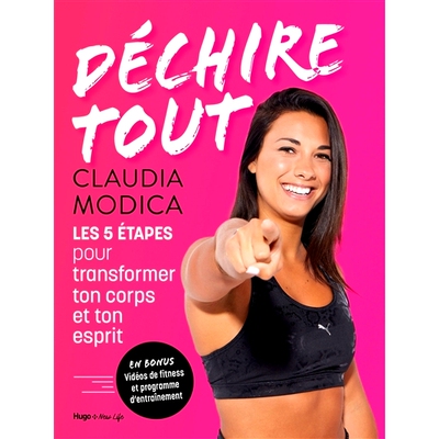 预订 Déchire tout : les 5 étapes pour transformer ton corps et ton esprit 彻底颠覆：改变身心的 5 个步骤: 9782755693782