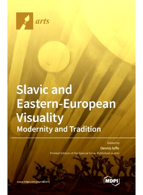 预订 Slavic and Eastern-European Visuality: Modernity and Tradition: 9783036566351