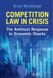 【预订】Competition Law in Crisis: The Antitrust Response to Economic Shocks 9781108983990