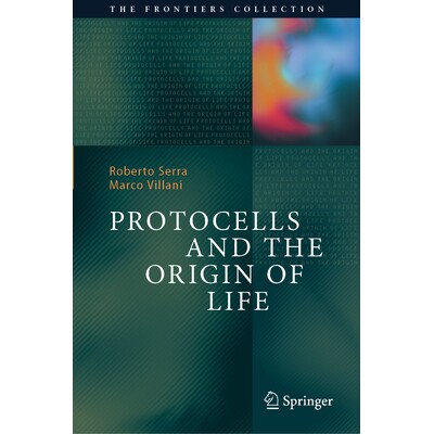 预订 Protocells and the Origin of Life 原细胞与生命的起源 9783031917622