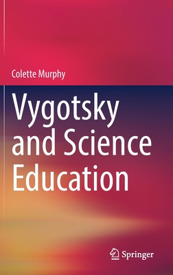 【预订】Vygotsky and Science Education 9783031052439