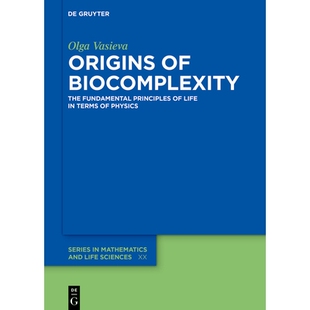 预订 Origins of Biocomplexity: The Fundamental Principles of Life in Terms of Physics 生物复杂性的起源：从物理学角度看生