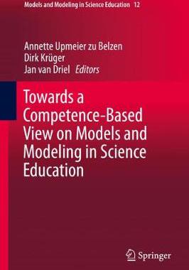 【预订】Towards a Competence-Based View on Models and Modeling in Science Education