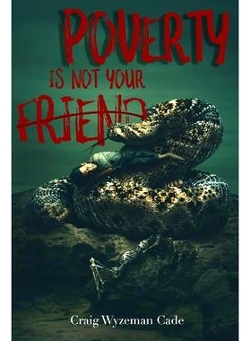 预订 Poverty Is Not Your Friend: 9781096118992