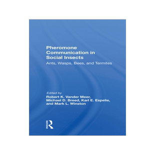[预订]Pheromone Communication in Social Insects: Ants, Wasps, Bees, and Termites 9780367282820