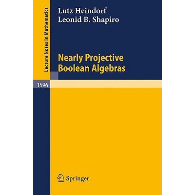 预订 Nearly Projective Boolean Algebras 9783540587873