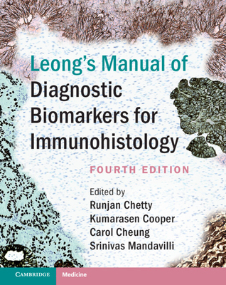 【预订】Leong’s Manual of Diagnostic Biomarkers for Immunohistology 9781108491570