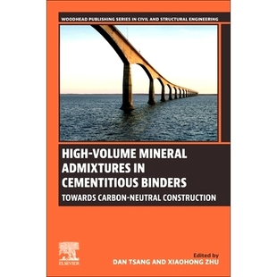 9780443134982 Cementitious Carbon Towards Binders Construction High Volume Mineral 预订 Admixtures Neutral