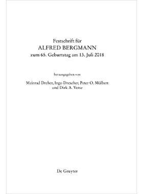 预订 Festschrift für Alfred Bergmann zum 65. Geburtstag am 13. Juli 2018 2018年7月13日阿尔弗雷德·伯格曼（Alfred Bergma