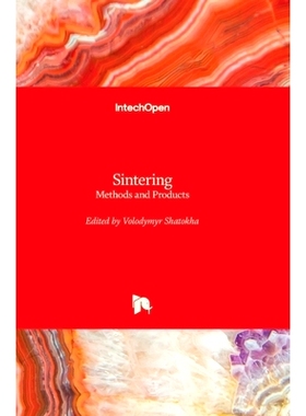 预订 Sintering - Methods and Products 烧结: 方法和产品: 9789535103714