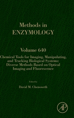 【预订】Chemical Tools for Imaging, Manipulating, and Tracking Biological Systems