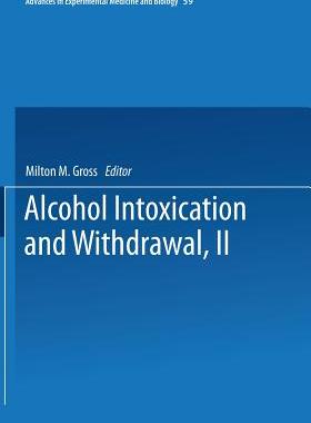 预订 Alcohol Intoxication and Withdrawal