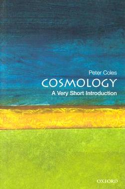 英文原版  牛津通识读本：宇宙学    Cosmology: A Very Short Introd
