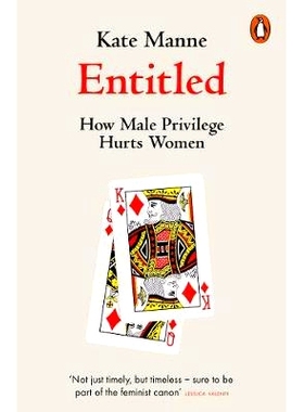 预订 Entitled: How Male Privilege Hurts Women: 9780141990743