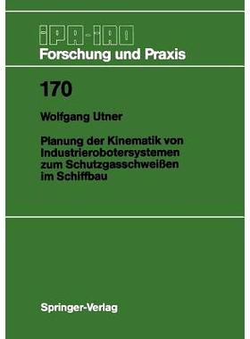 预订 Planung der Kinematik von Industrierobotersystemen zum Schutzgasschweißen im Schiffbau: 9783540559238