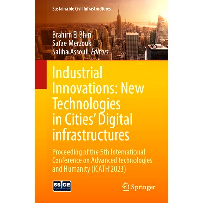 预订 Industrial Innovations: New Technologies in Cities’ Digital infrastructures: Proceeding of the 5th International C