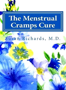 预订 The Menstrual Cramps Cure: 9781512213027