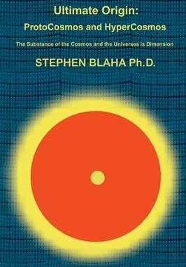 [预订]Ultimate Origin: ProtoCosmos and HyperCosmos 9798985826654