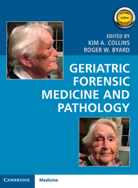 【预订】Geriatric Forensic Medicine and Pathology