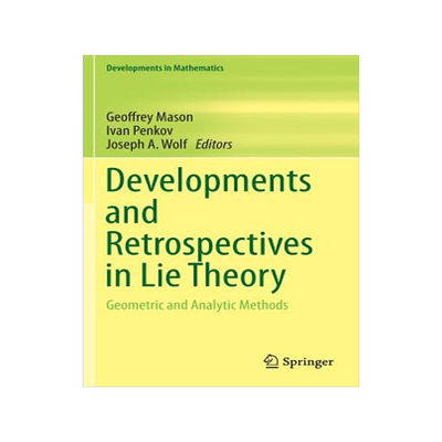 预订 Developments and Retrospectives in Lie Theory
