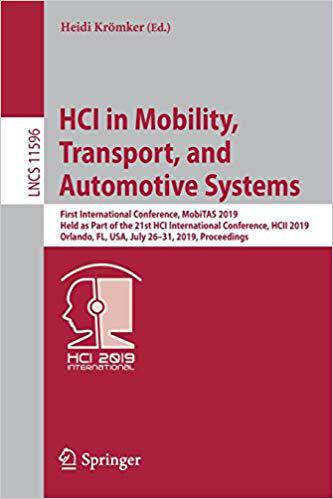【预售】HCI in Mobility, Transport, and Automotive Systems