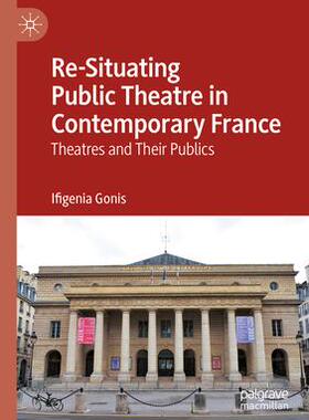 预订 Re-Situating Public Theatre in Contemporary France