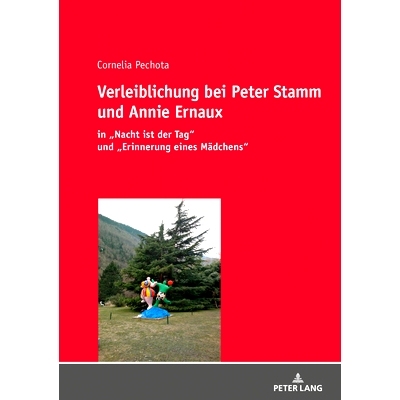 预订 Verleiblichung bei Peter Stamm und Annie Ernaux: in 