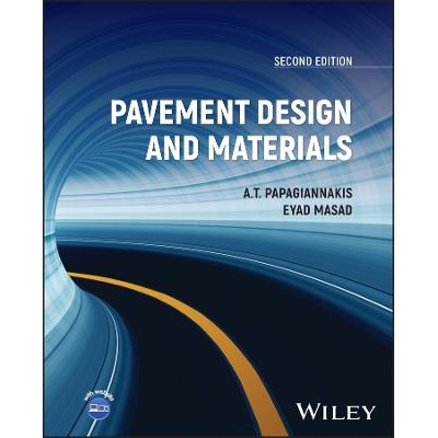 预订 Pavement Design And Materials, Second Edition 路面设计和材料，第二版 9781394150175