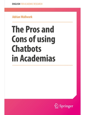 预订 The Pros and Cons of Using Chatbots 聊天机器人使用利弊: 9783032001788