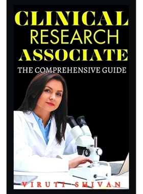 预订 Clinical Research Associate - The Comprehensive Guide