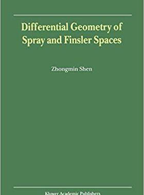 【预订】Differential Geometry of Spray and Finsler Spaces 9780792368687
