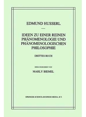 预订 Ideen zu einer reinen Phänomenologie und phänomenologischen Philosophie: Die Phänomenologie und die Fundamente d