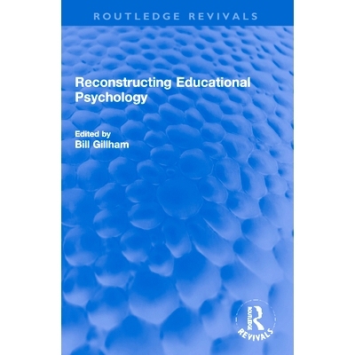 预订 Reconstructing Educational Psychology 重建教育心理学（重印版）: 9781032247120