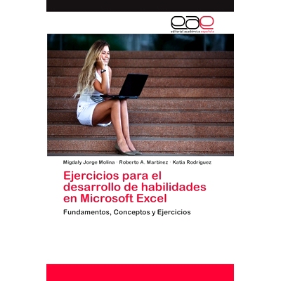 预订 Ejercicios Para El Desarrollo de Habilidades En Microsoft Excel: 9783659071867