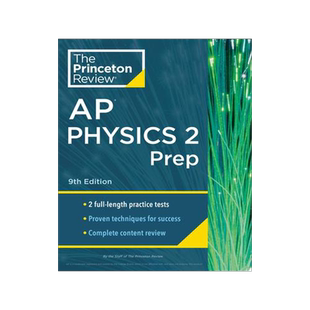 [预订]Princeton Review AP Physics 2 Prep, 9th Edition: 2 Practice Tests + Complete Content Review + Strate 9780593516829