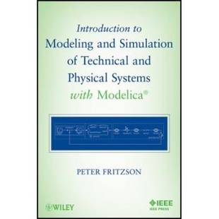 Modeling 978111801 介绍造型模拟技术 Physical Introduction Systems Simulation and Modelica 预订 With Technical