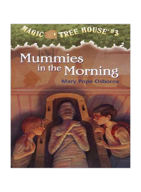 现货 英文原版 神奇树屋3：木乃伊之谜 Magic Tree House: Mummies in the Morning