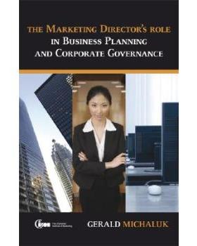 【预订】The Marketing Director’S Role In Business Planning And Corporate Governance