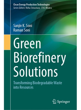 预订 Green Biorefinery Solutions: Transforming Biodegradable Waste into Resources 绿色生物精炼解决方案：把可生物降解的废