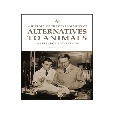 预订 A History of the Development of Alternatives to Animals in Research and Testing