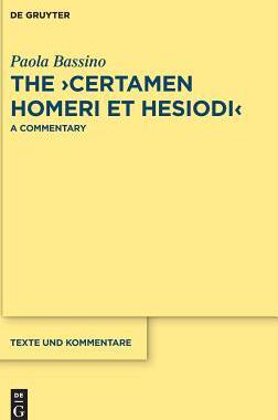 [预订]The ›Certamen Homeri et Hesiodi‹ 9783110582840