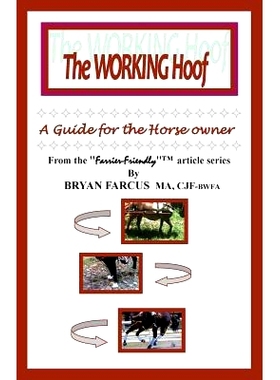预订 The Working Hoof: A guide for the horse owner.: 9781480257443