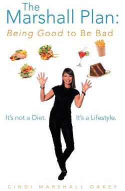 预订 The Marshall Plan: Being Good to Be Bad: It's Not a Diet. It's a Lifestyle