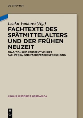 【预订】Fachtexte des Spätmittelalters und der Frühen Neuzeit 9783110353136