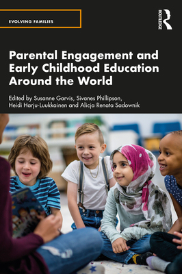 【预订】Parental Engagement and Early Childhood Education Around the World 9780367423902