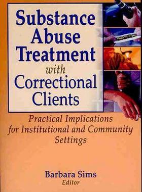 【预订】Substance Abuse Treatment with Correctional Clients