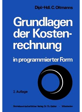 预订 Grundlagen der Kostenrechnung in programmierter Form: 9783409210478