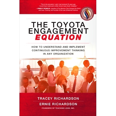 预订 The Toyota Engagement Equation: How to Understand and Implement Continuous Improvement Thinking in Any Organization