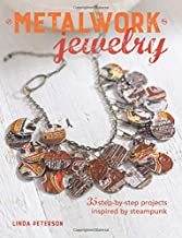 【预售】Metalwork Jewelry: 35 Step-By-Step Projects Inspired by Steampunk