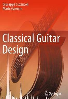 【预订】Classical Guitar Design